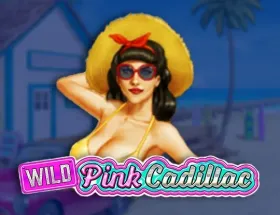 Wild Pink Cadillac Zeus Play